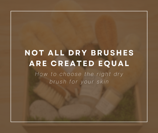 Not All Dry Brushes Are Created Equal: How to Choose the Right Brush for Your Skin